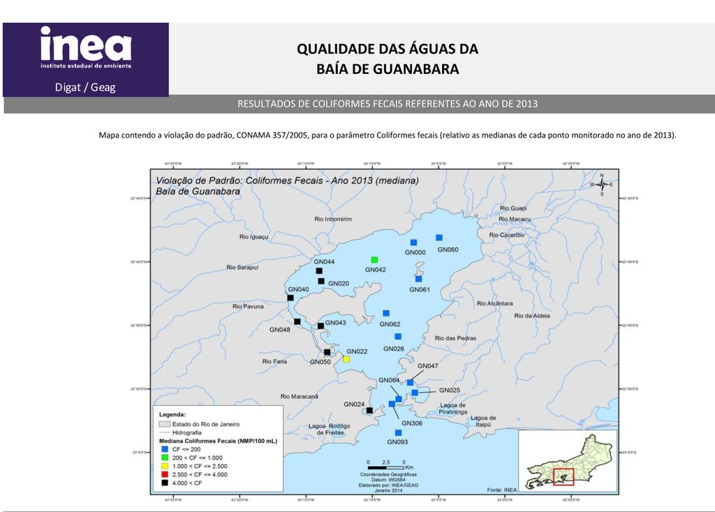 Quality of Water 2013-14 © Secretaria de Estado do Ambiente do Rio http://www.rj.gov.br